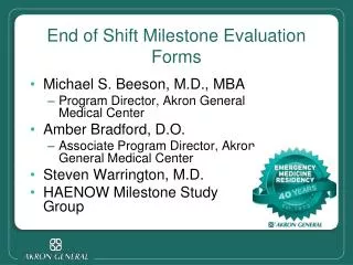 End of Shift Milestone Evaluation Forms