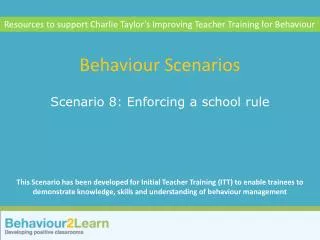 Behaviour Scenarios