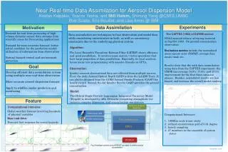 Near Real-time Data Assimilation for Aerosol Dispersion Model