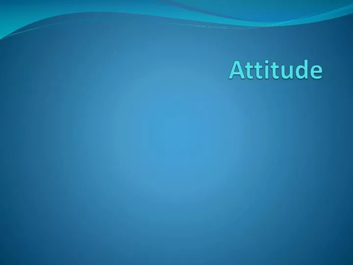 attitude