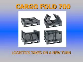 CARGO FOLD 700