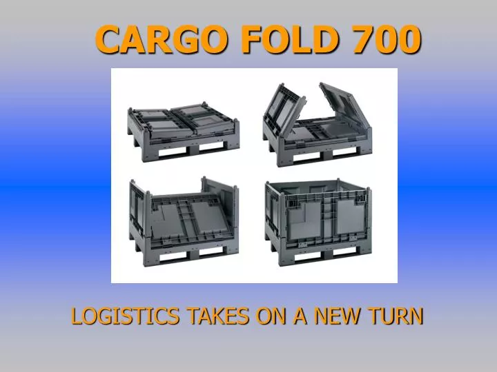 cargo fold 700