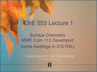 ChE 553 Lecture 1