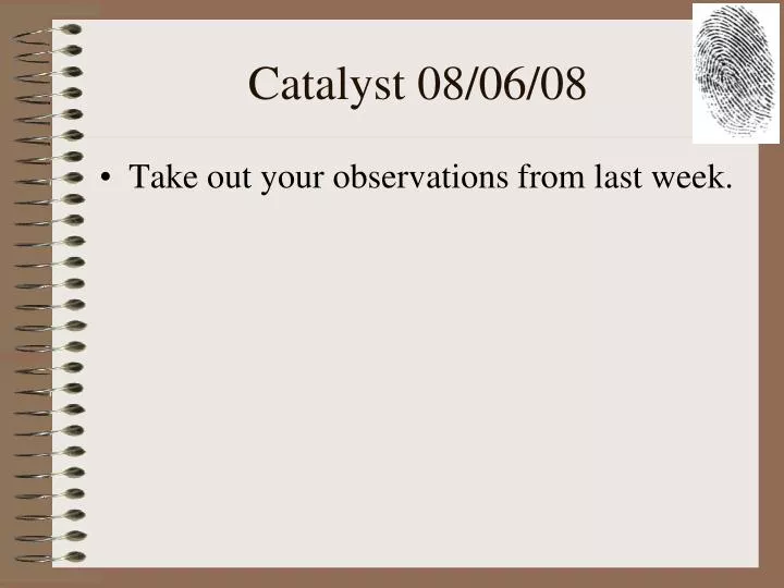 catalyst 08 06 08