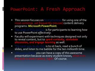 PowerPoint : A Fresh Approach