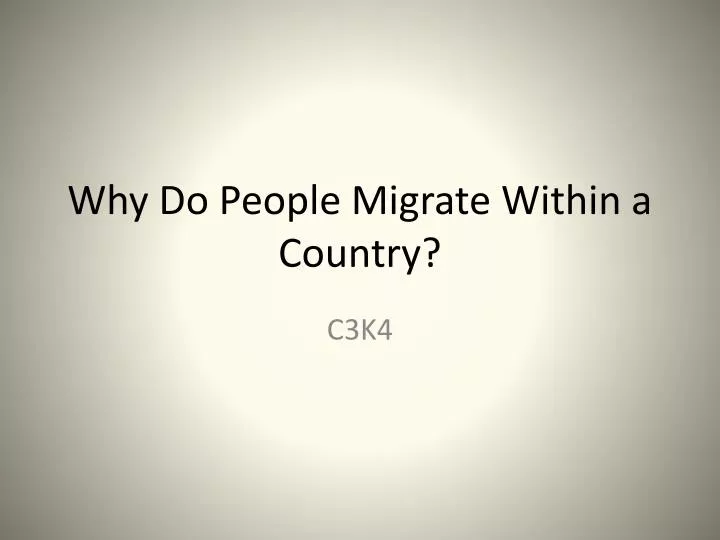 why do people migrate within a country