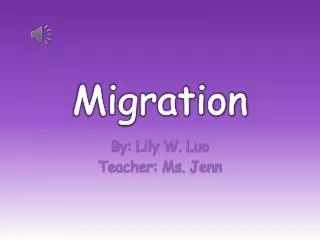 Migration