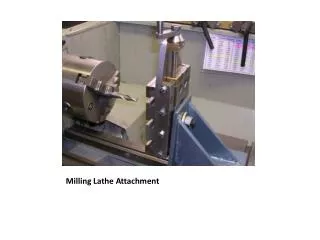 Milling Lathe Attachment
