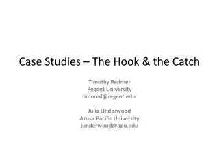 case studies the hook the catch