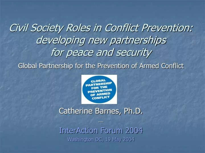 civil society roles in conflict prevention developing new partnerships for peace and security