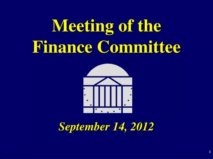 meeting of the finance committee september 14 2012