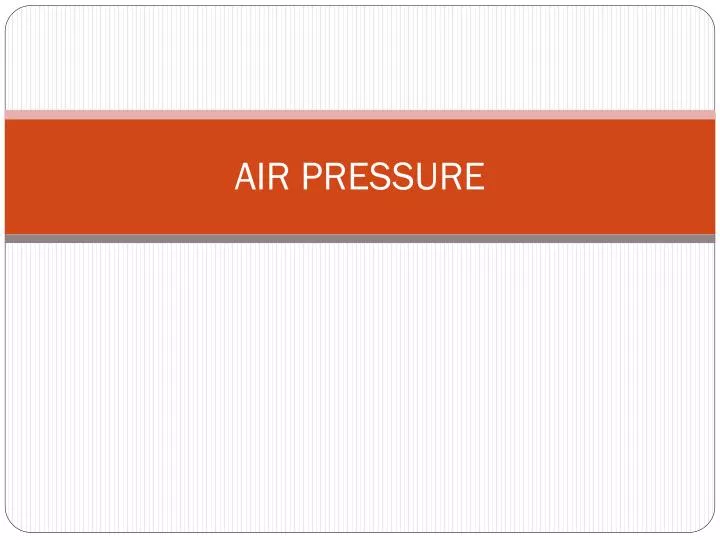 air pressure