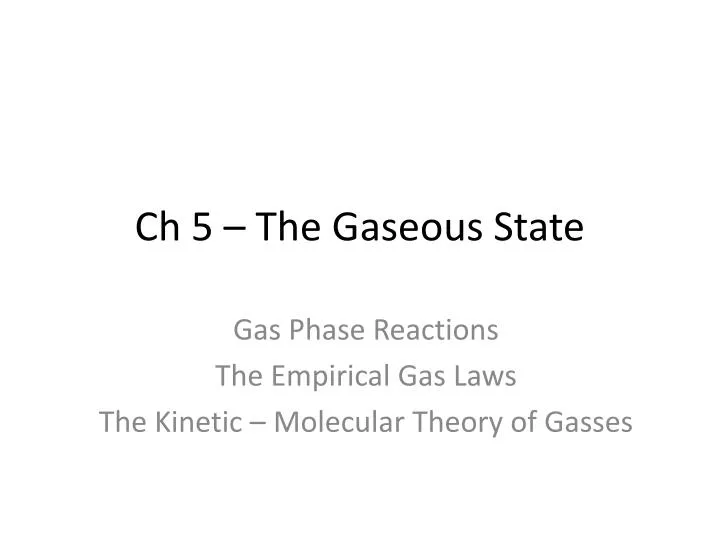 ch 5 the gaseous state