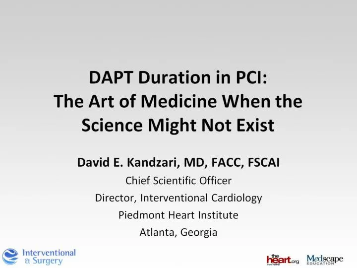 dapt duration in pci the art of medicine when the science might not exist