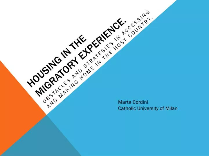 housing in the migratory experience