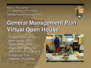 General Management Plan Virtual Open House