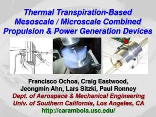Thermal Transpiration-Based Mesoscale / Microscale Combined Propulsion &amp; Power Generation Devices