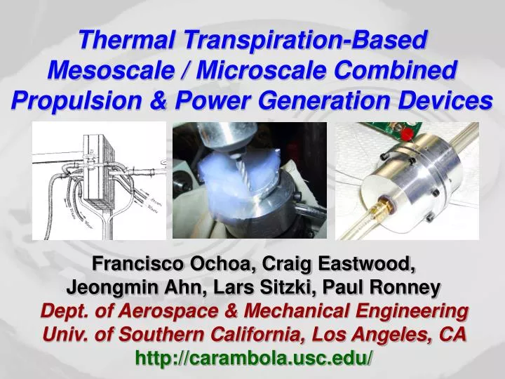 thermal transpiration based mesoscale microscale combined propulsion power generation devices