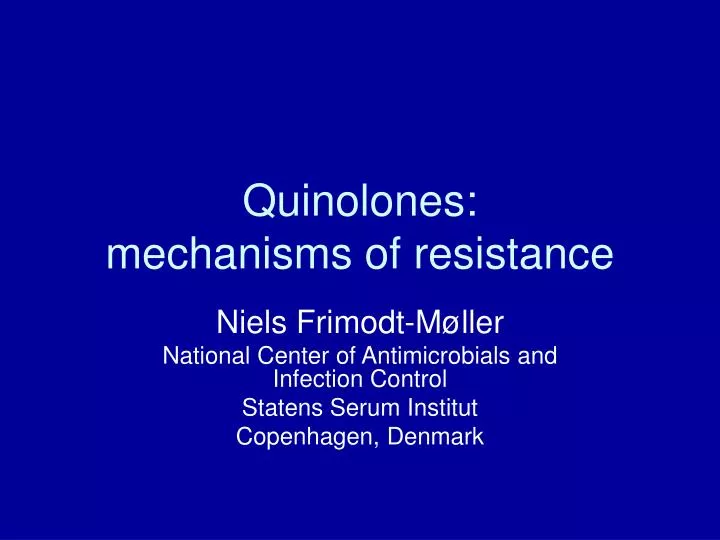 quinolones mechanisms of resistance