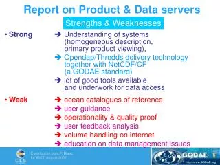 Report on Product &amp; Data servers