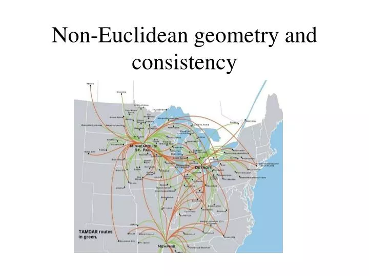 non euclidean geometry and consistency