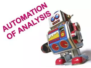 AUTOMATION OF ANALYSIS