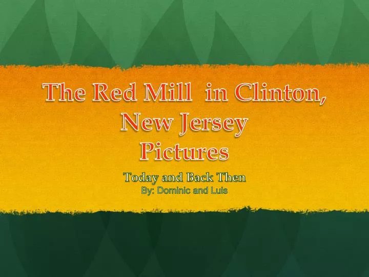 the red mill in clinton new jersey pictures