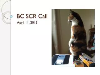 BC SCR Call