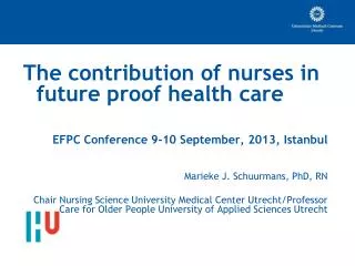 The contribution of nurses in future proof health care