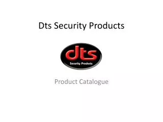 Dts Security Products
