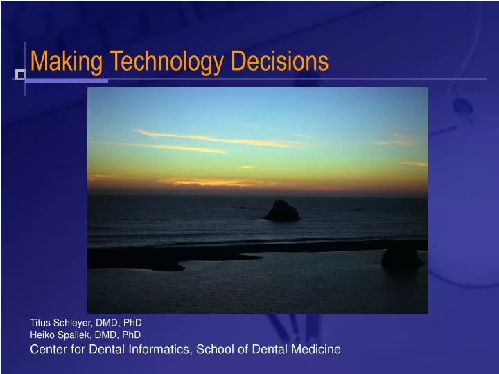 making technology decisions