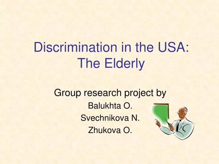 discrimination in the usa the elderly