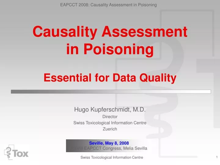 causality assessment in poisoning essential for data quality