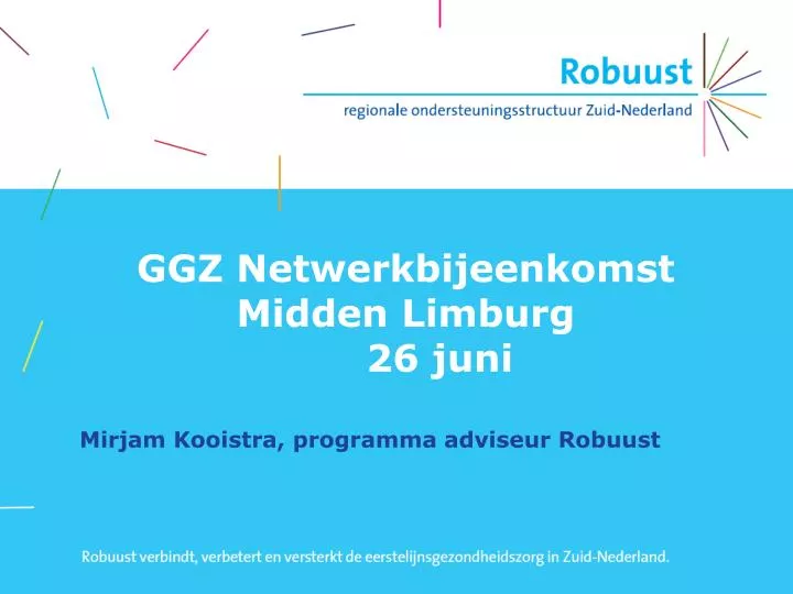 ggz netwerkbijeenkomst midden limburg 26 juni