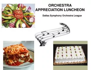 ORCHESTRA APPRECIATION LUNCHEON