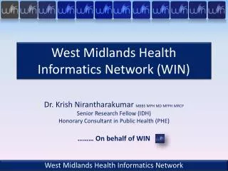 West Midlands Health Informatics Network (WIN)