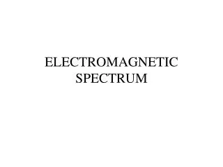 electromagnetic spectrum