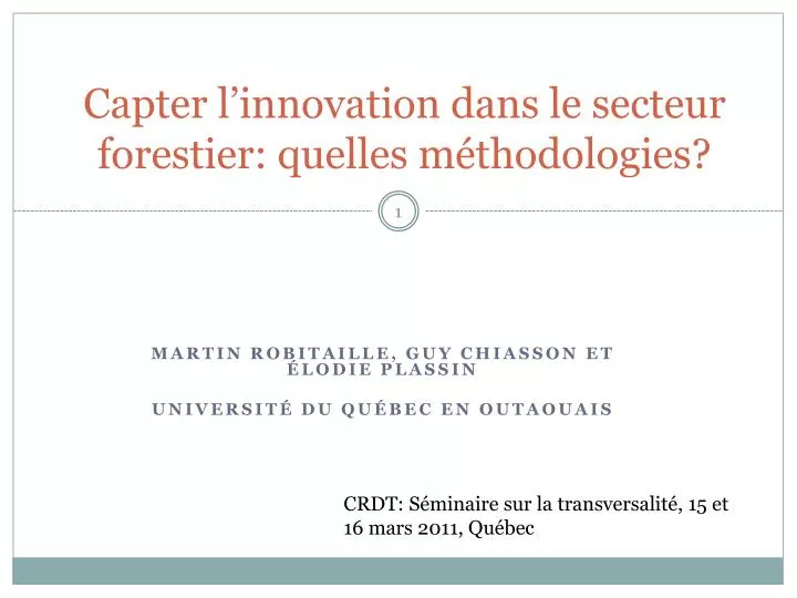 capter l innovation dans le secteur forestier quelles m thodologies