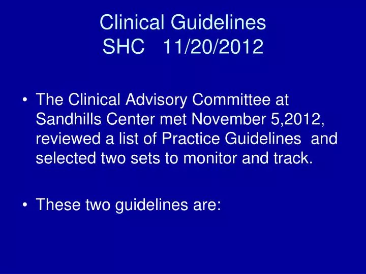 clinical guidelines shc 11 20 2012