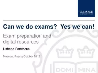Can we do exams? Yes we can!