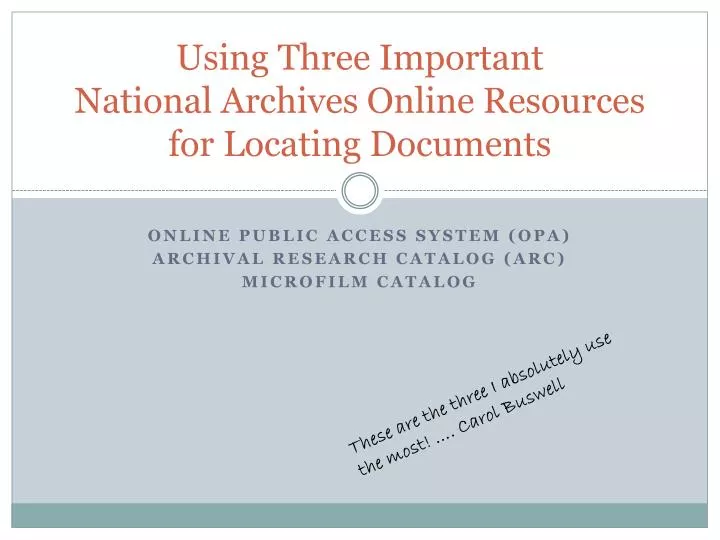 using three important national archives online resources for locating documents