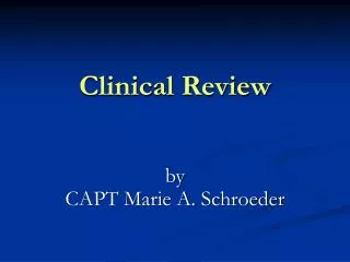 Clinical Review