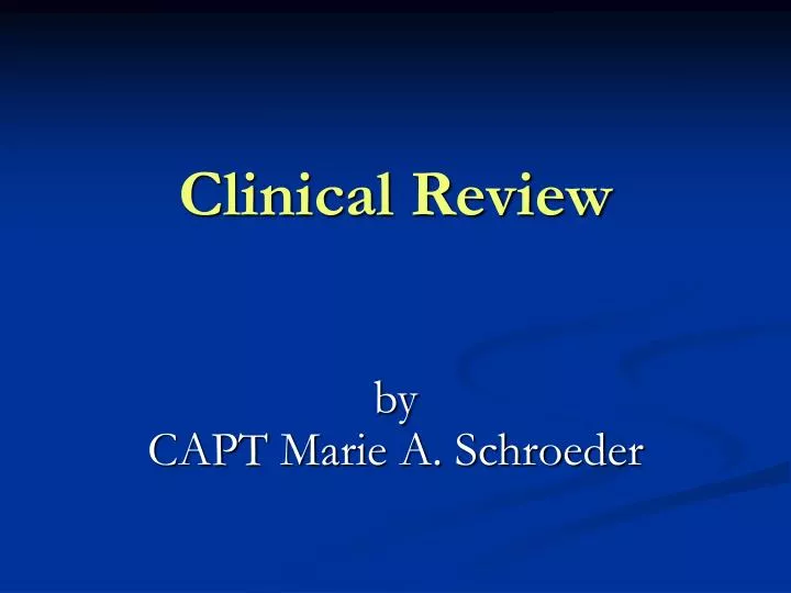 clinical review