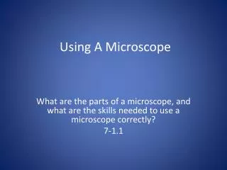 Using A Microscope