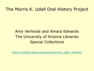The Morris K. Udall Oral History Project