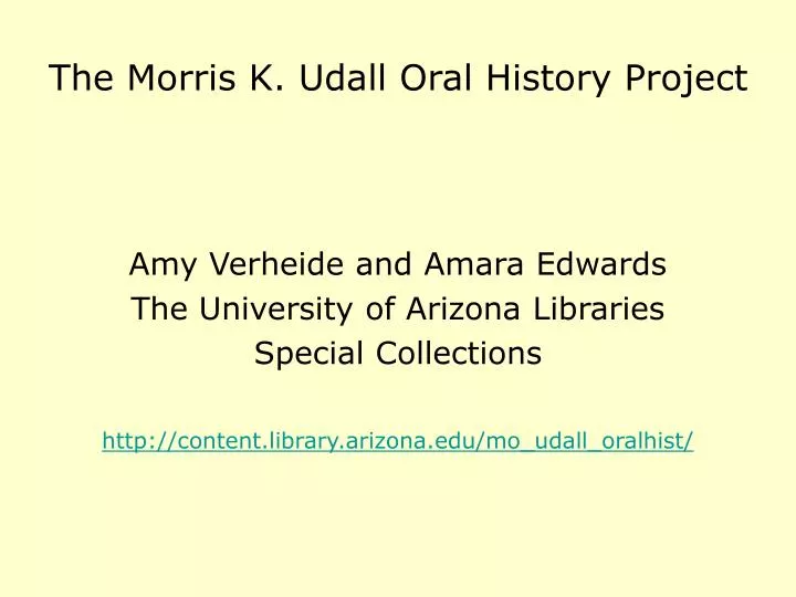 the morris k udall oral history project