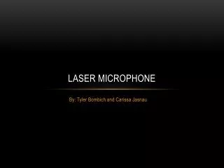 Laser Microphone