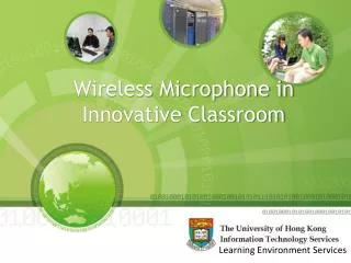 Wireless Microphone in Innovative Classroom