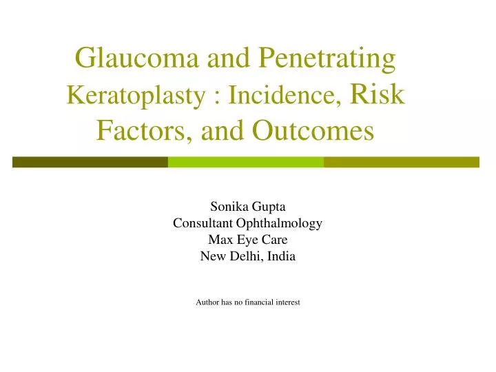 glaucoma and penetrating keratoplasty incidence risk factors and outcomes