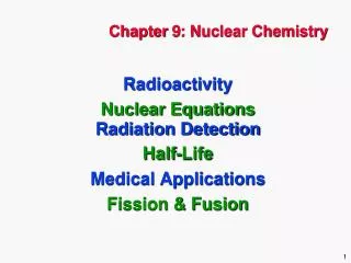 Chapter 9: Nuclear Chemistry